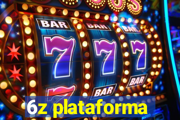 6z plataforma